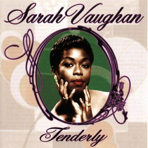 SARAH VAUGHN: Tenderly. CD