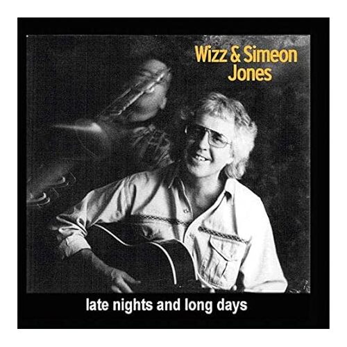 Late Nights And Long Days - WIZZ &amp; SIMEON JONES CD