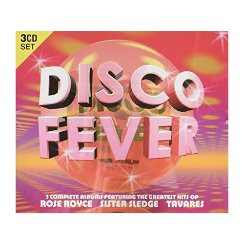 DISCO FEVER - ROSE ROYCE SISTER SLEDGE TAVARES - 3 Disc&#39;s CD