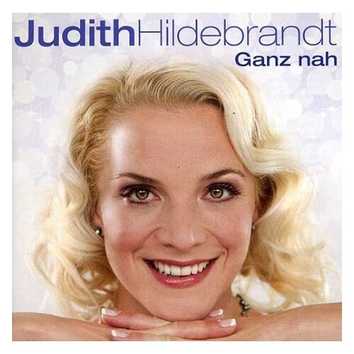 Ganz Nah - Judith Hildebrandt CD