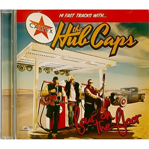 4 Four On The Floor -The Hub Caps CD