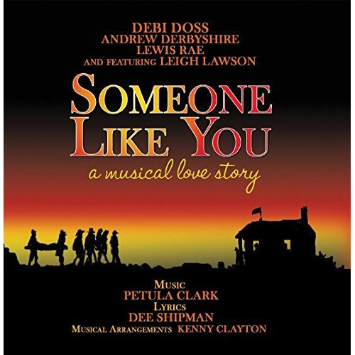 Someone Like You O.C.R. -Doss, Debi Derbyshire, Andrew Rae, Lewis CD