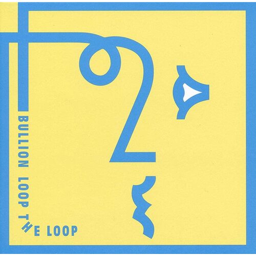 Loop the Loop Bullion CD