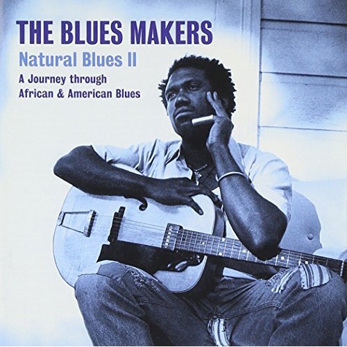 Blues Makers, Natural Blues 2 -Various CD