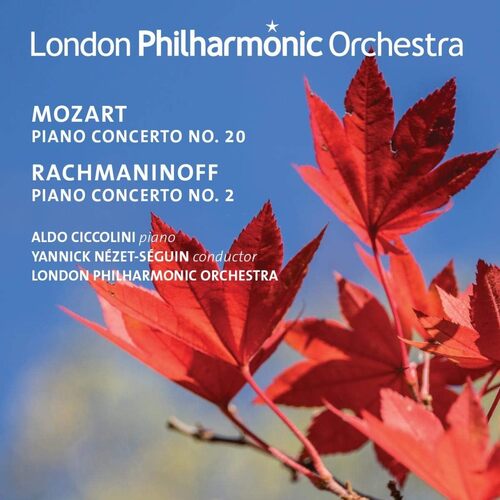 Mozart Piano Concerto No. 20 Rachmaninov Piano Concerto No. 2 - LONDON PHILHARMONIC ORCHESTRA ALDO CICCOLINI CD