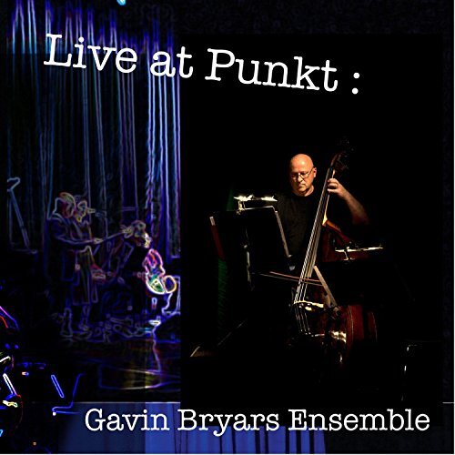 Live At Punkt -Bryars, Gavin CD