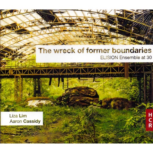 The Wreck Of Former Boundaries -Cassidy / Lim / Evans / Williams CD