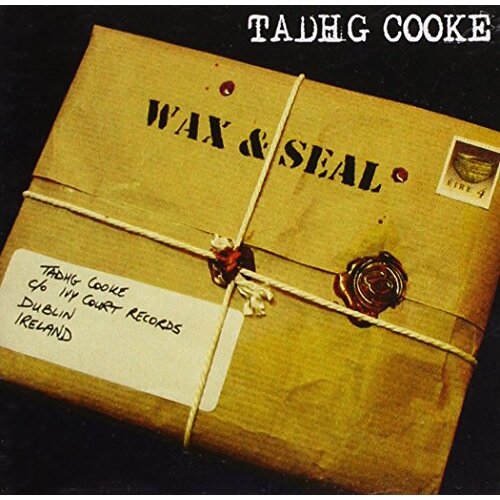 Wax &amp; Seal -Tadhg Cooke CD