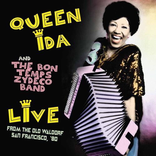 Live From The Old Waldorf San Francisco 80 - QUEEN IDA AND THE BON TEMPS ZYDECO BAND CD