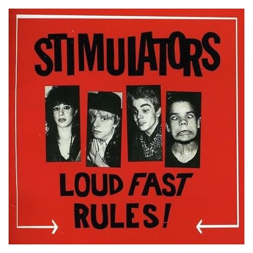 Loud Fast Rules! (Re-issue) - Stimulators CD