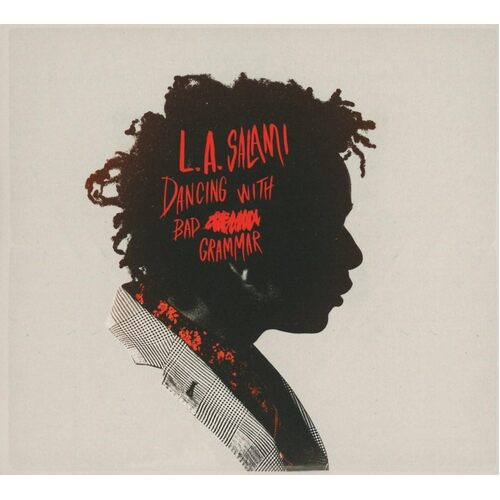 Dancing With Bad Grammar The Directors Cut - L.A. SALAMI CD
