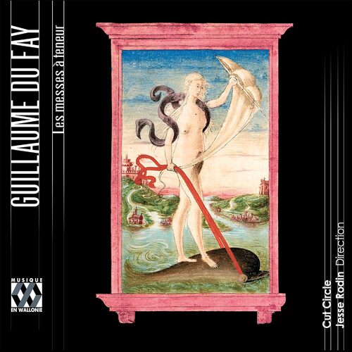 Les Messes Teneur - Fay Guillaume Du CD
