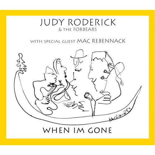 When Im Gone - Judy Roderick CD