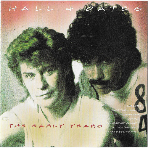 Hall&amp; Oates&quot; The Early Years&quot; CD