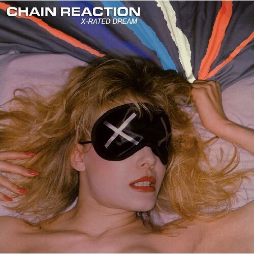 X Rated Dream -Chain Reaction CD