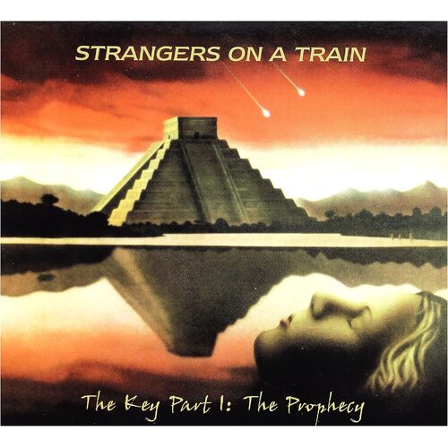Key Part I Prophecy - STRANGERS ON A TRAIN CD