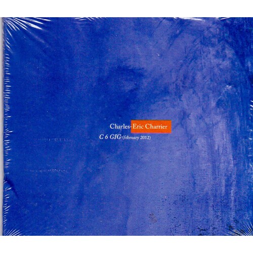 C6 Gig -Charrier, Charleseric CD