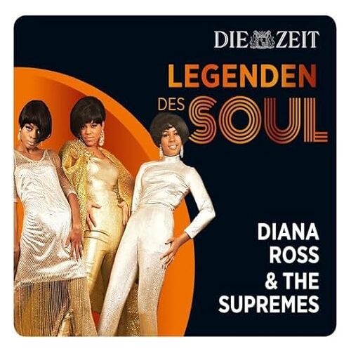 Legenden Des Soul - Diana &amp; The Supremes Ross CD