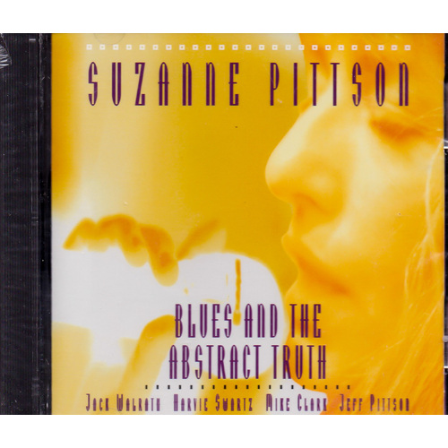 Blues &amp; The Abstract Truth -Suzanne Pittson CD