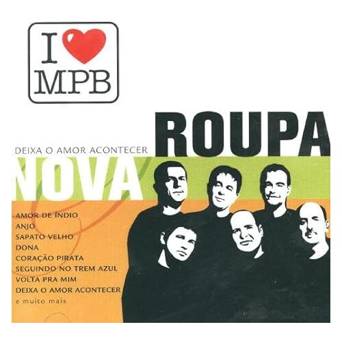 I Love MPB - Roupa Nova CD