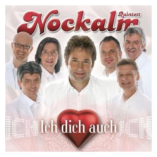 Ich Dich Auch - NOCKALM QUINTETT CD