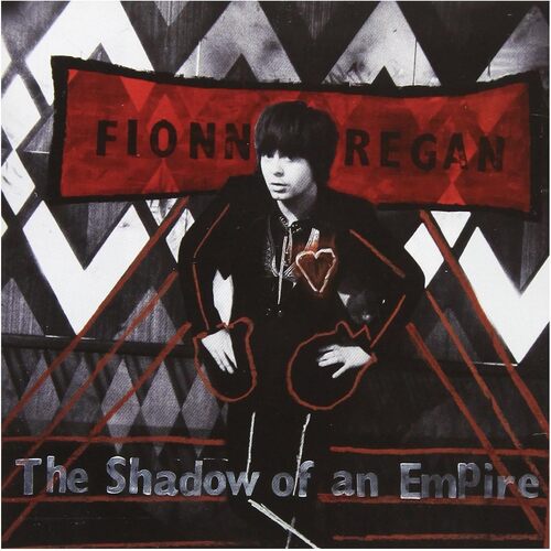 Shadow Of An Empire - Fionn Regan CD