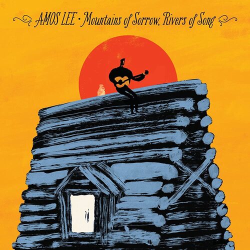 Mountains Of Sorrow River Of Song LEE,AMOS CD