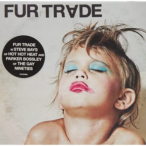 FUR TRADE - DONT GET HEAVY CD