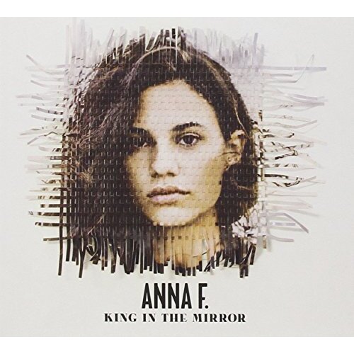 King In The Mirror -Anna F. CD