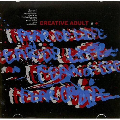 Fear of Life CREATIVE ADULT CD