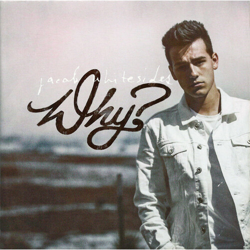 Jacob Whitesides - Why? CD