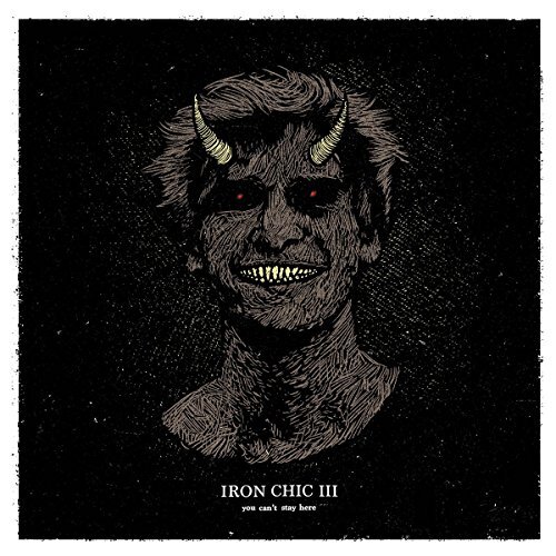 You Cant Stay Here -Iron Chic CD