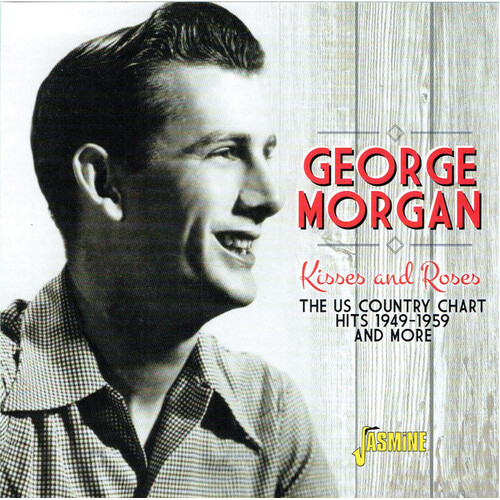 Kisses And Roses - George Morgan CD