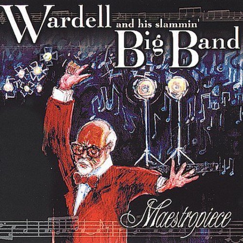 Maestropiece -Wardell And His Slammin&#39; Big Band CD
