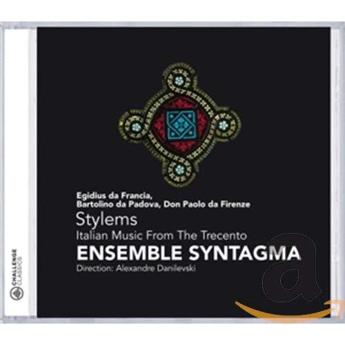 Stylems: Italian Music From The Trecento -Ensemble Syntagma CD