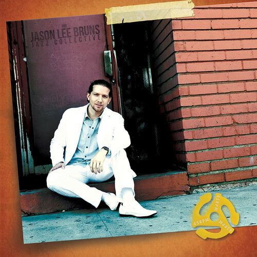 45 RPM - Jason Bruns Lee Jazz Collective CD