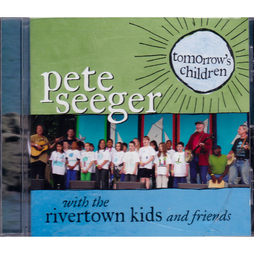 Tomorrows Children -Seeger, Pete CD