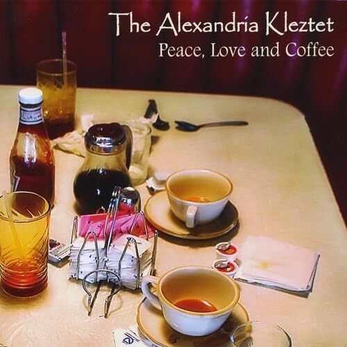 Peace Love &amp; Coffee - The Alexandria Kleztet CD