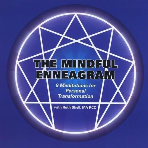 Mindful Enneagram: 9 Meditations for Personal - Ruth Shell CD