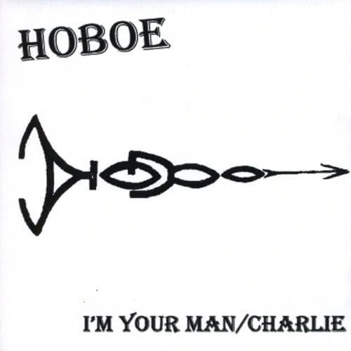 Im Your Man/Charlie - Hoboe CD