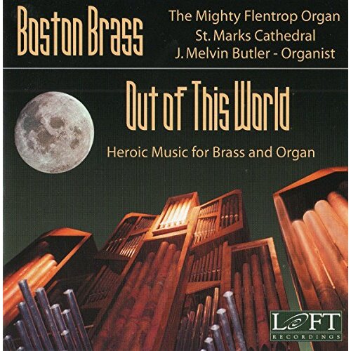 Out Of This World-Heroic Music -Boston Brass CD