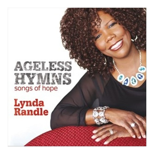 Ageless Hymns - Lynda Randle CD