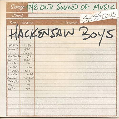 Old Sound Of Music Sessions -The Hackensaw Boys CD