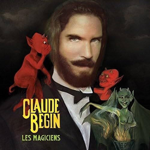 Les Magiciens - Claude Begin CD