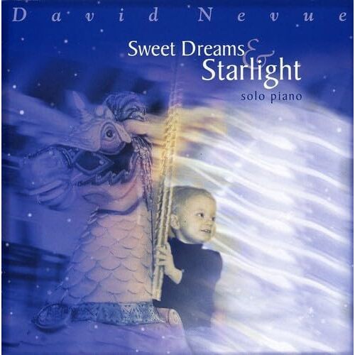 Sweet Dreams &amp; Starlight - David Nevue CD
