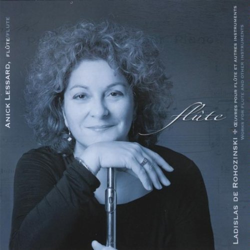 Works For Flute &amp; Other Instruments -Anick Lessard CD