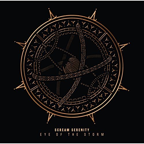Eye Of The Storm -Scream Serenity CD