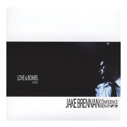 Jake Brennan And The Confidence Men – Love &amp; Bombs CD