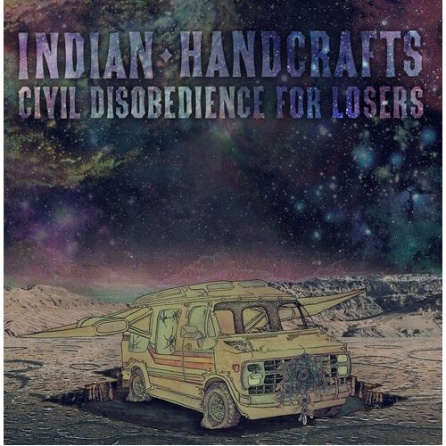 Civil Disobedience For Losers - Indian Handcrafts CD