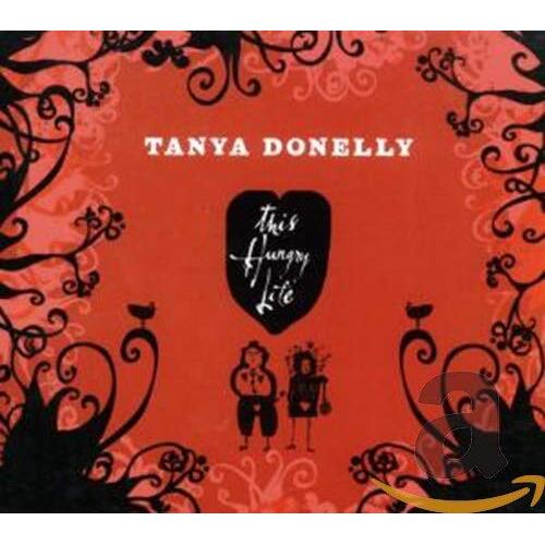 This Hungry Life -Donelly, Tanya CD